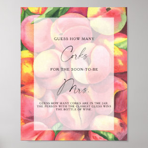 Fruchtpfirsiche - schätze wie viele Korken Poster