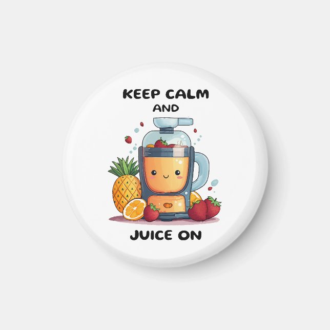 Fruchtsaft Behalte Ruhe und Fruchtsaftgesundheit Magnet (Vorne)