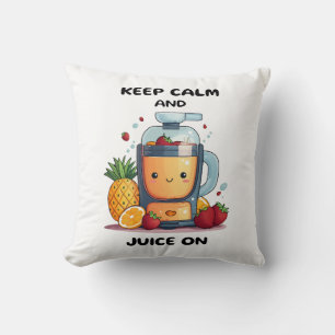 Fruchtsaftpresse Keep Calm And Juice Gesundheit Kissen