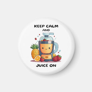 Fruchtsaftpresse Keep Calm And Juice  Gesundheit  Magnet