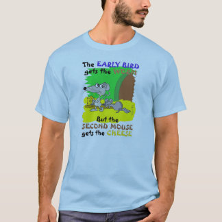 FRÜHAUFSTEHER ERHÄLT MAUS DES WURM-ZWEITE ERHÄLT T-Shirt