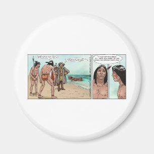 Frühe amerikanische Siedler Offbeat Cartoon Gesche Magnet