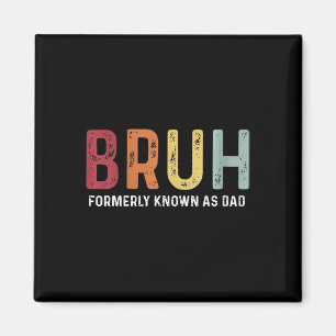 Früher bekannt als Vater Funny Father39s Day Magnet