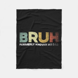Früher bekannt als Vater Vater Daddy Vatervater Da Fleecedecke