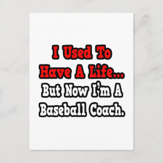 Früher hatte ich einen Baseballtrainer. Postkarte