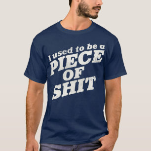 Früher war ich ein Stück von 1 T-Shirt