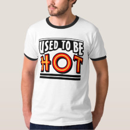 Früher war ich heiß Männer Ringert-Shirt T-Shirt