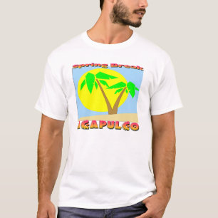 Frühjahrsferien Acapulco T-Shirt