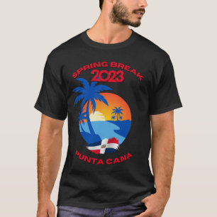 Frühjahrspause 2023 Punta Cana DR T Shirt