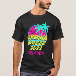 Frühlingsferien 2022 Retro Vintage 80er Orlando Fa T-Shirt