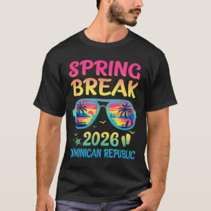 Frühlingsferien Dominikanische Republik 2026 Urlau T-Shirt