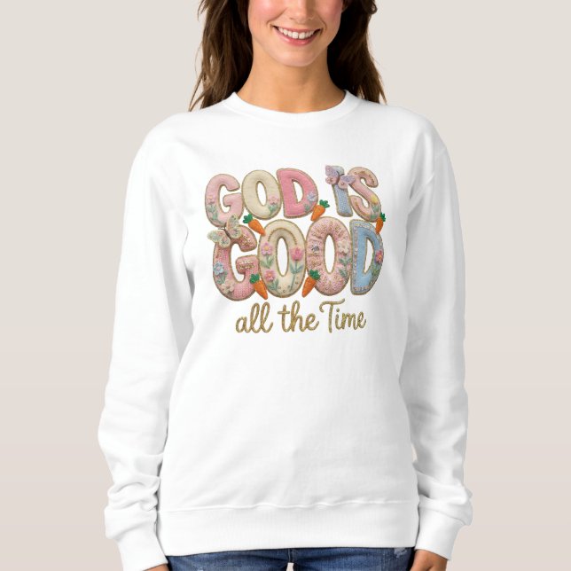 Frühlingsgott ist gut sweatshirt (Vorderseite)