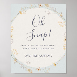 FrühlingsWildblume   Blue Oh Snap Wedding Hashtag Poster