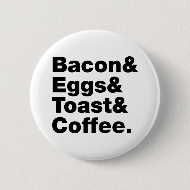 Frühstück (Bacon & Eggs & Toast & Coffee). Button (Vorderseite)