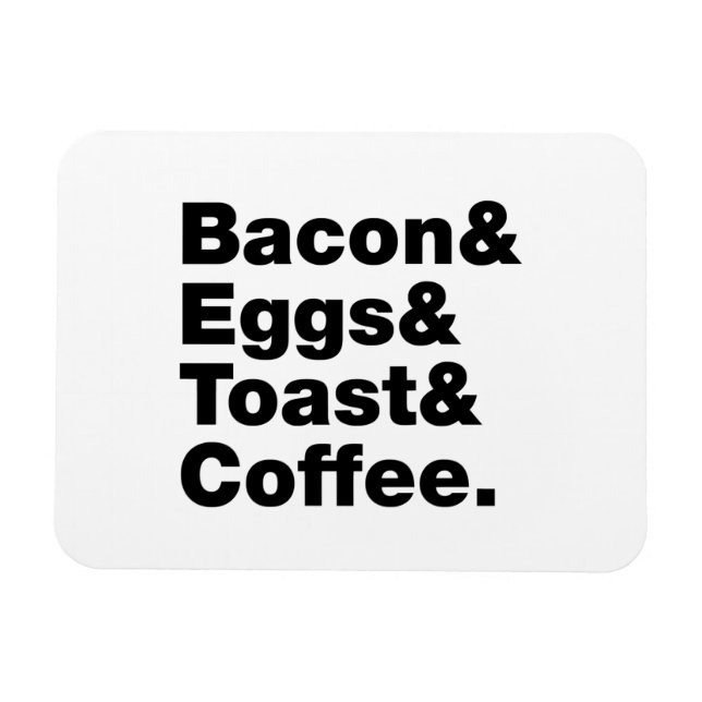 Frühstück (Bacon & Eggs & Toast & Coffee). Magnet (Horizontal)