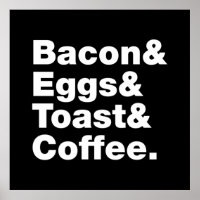 Frühstück (Bacon & Eggs & Toast & Coffee). Poster