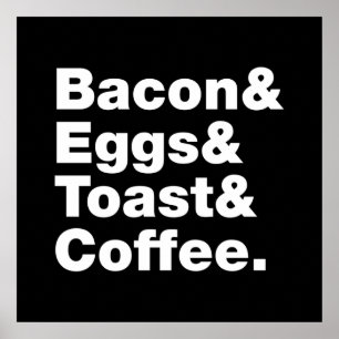 Frühstück (Bacon & Eggs & Toast & Coffee). Poster