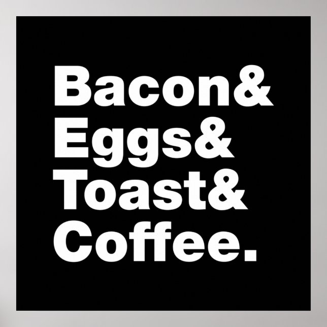 Frühstück (Bacon & Eggs & Toast & Coffee). Poster (Vorne)