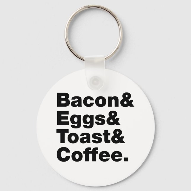 Frühstück (Bacon & Eggs & Toast & Coffee). Schlüsselanhänger (Vorderseite)