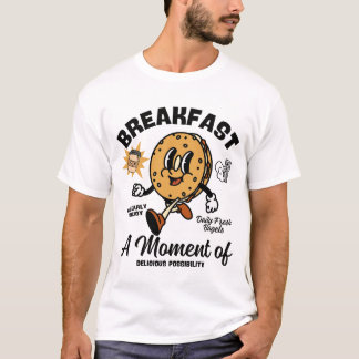 Frühstück ein Moment voller leckerer Möglichkeiten T-Shirt