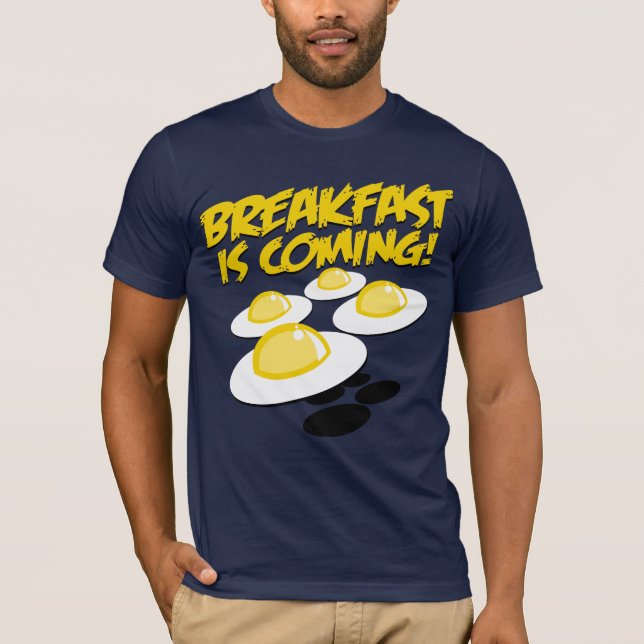 Frühstück kommt! T-Shirt (Vorderseite)