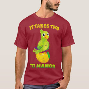 Fruit - It Takes Two To Mango - Parrot Bird - T-Shirt