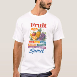 Fruit of the Spirit – Love Joy Peace Christian Art T-Shirt
