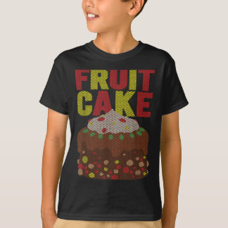 Fruitcake Funny Ugly Christmas T-Shirt