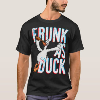 Frunk as Duck Funny Drinken Alkohol schwarze labra T-Shirt
