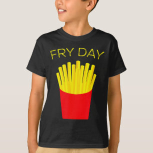 Fry Day, Pommes frites, Tgif Gott sei Dank ist Fre T-Shirt