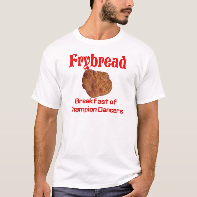 Frybread Frühstück T-Shirt (Vorderseite)