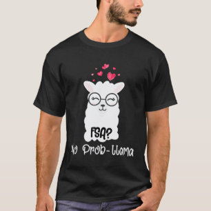 FSA Kein Problem LLama Testtag für Lehrer Schüler T-Shirt