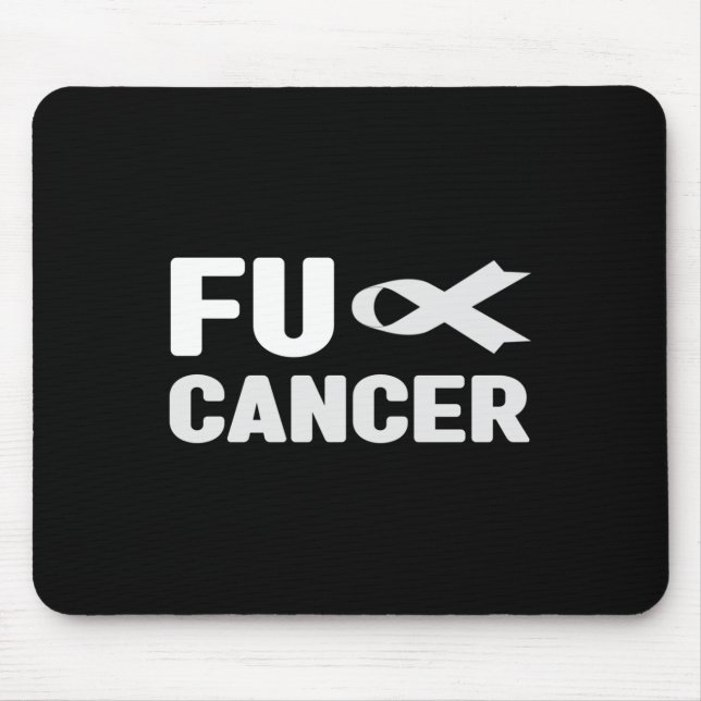Fu Cancer T Shirt - Weißes Band, Fu Lungenkrebs A Mousepad (Vorne)