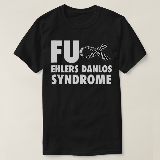 FU Ehlers Danlos Syndrom Zebra Stripe Ribbon EDS T-Shirt (Design vorne)