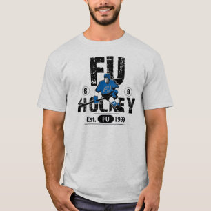 FU Hockey hier ist zu Ihnen T - Shirt