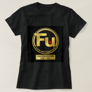 Fu Luck und Glück 0046291 T-Shirt