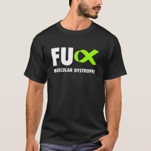 FU Muskuläre Dystrophie Zitronen Grüne Schleife - T-Shirt