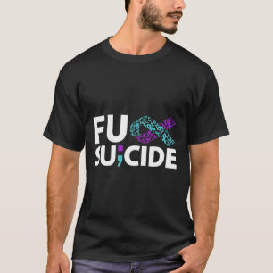 Fu Suizidprävention Bewusstsein Semicolon Ribbon T-Shirt