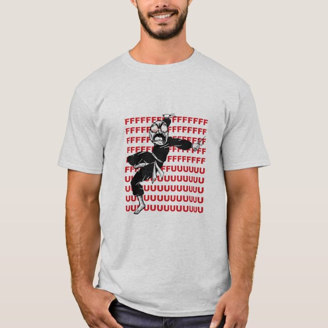 FU Superraserei Meme stellen Ninja Shirt gegenüber (Vorderseite)