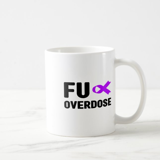 Fu Überdosis - Suchtbewusstsein5  Kaffeetasse (Rechts)