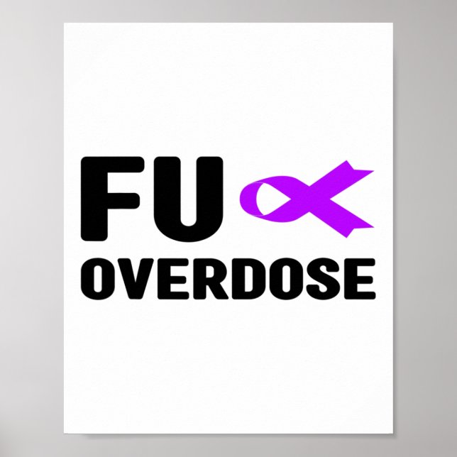 Fu Überdosis - Suchtbewusstsein Poster (Vorne)