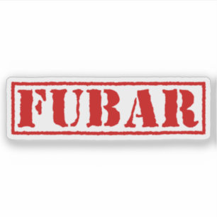 FUBAR AUFKLEBER