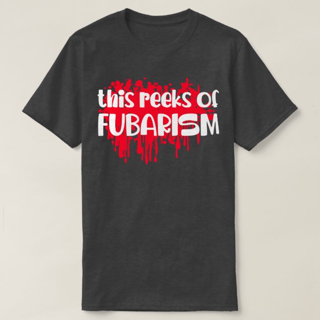 Fubarismus 2 T-Shirt (Design vorne)