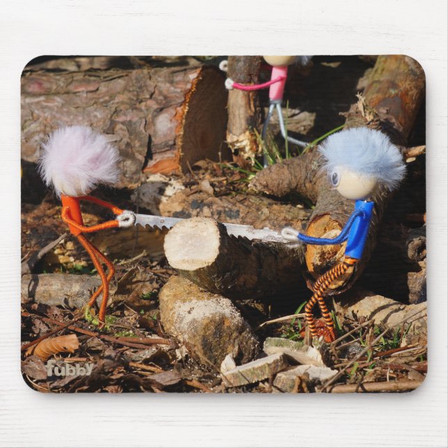 Fubby's die hout zagen. mousepad (Vorne)