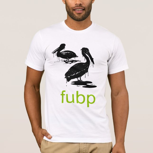 FUBP T-Shirt (Vorderseite)