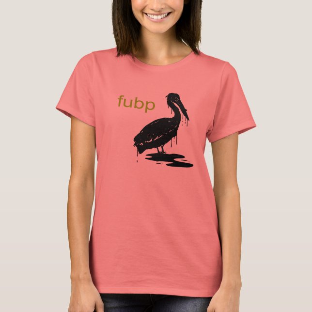 FUBP T-Shirt (Vorderseite)