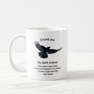Fuchs Crows Bird Spirit Animal Spaß Quote Totem Mu Kaffeetasse