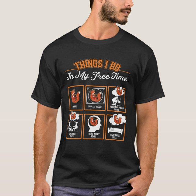 Fuchs Dinge, die ich in meiner Freizeit mache Rotf T-Shirt (Vorderseite)