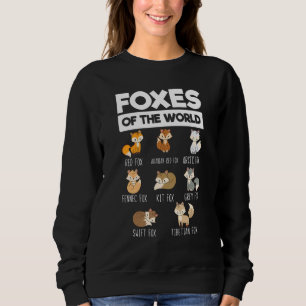 Füchse der Welt und des Bildungsfuchs Sweatshirt