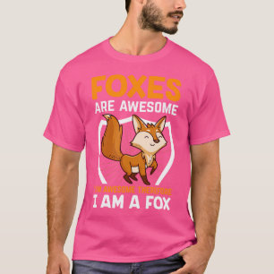 Füchse sind Phantastisch, ich bin Phantastisch, al T-Shirt